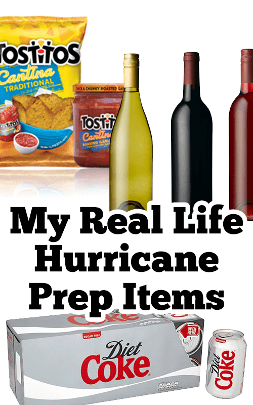 My Real Life Hurricane Prep Items