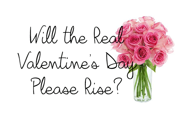 real-valentines-day-please-rise