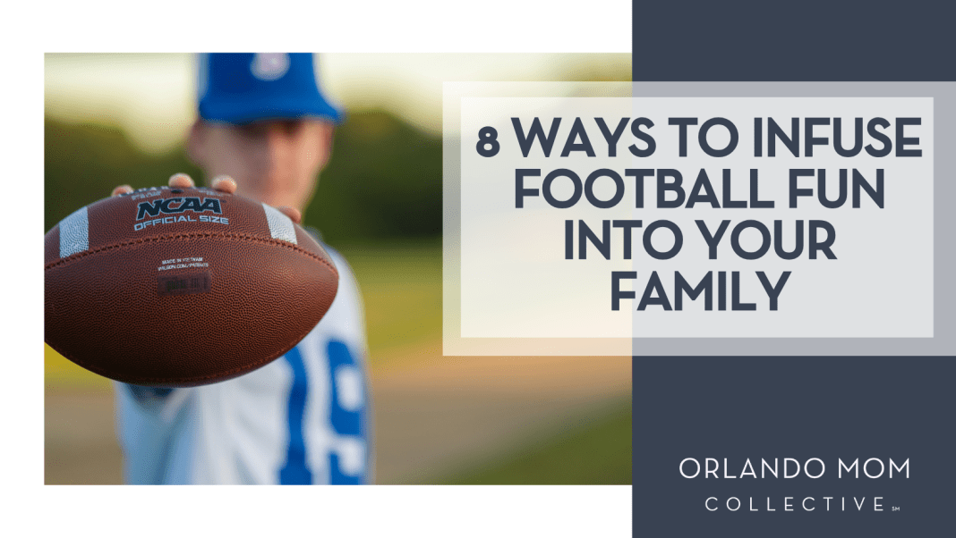 JV via Unsplash teen boy in a white and blue jersey with a blu hat on holding a football in front of him with '8 Ways to Infuse Football Fun into Your Family' on the right