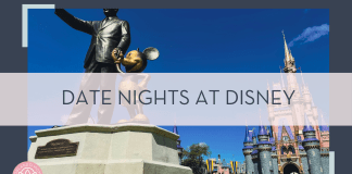 Date Nights at Disney Jose mizrahi via unsplash photo of the Walt and mickey statue with castle behind with words ' date nights at disney' in text over top of the image