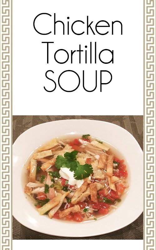 Chicken Tortilla Soup