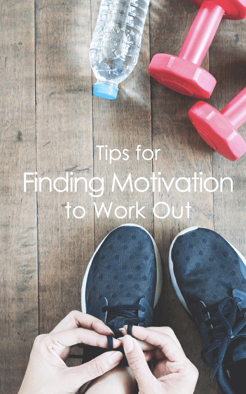 Tips for Finding Motivation to Work Out