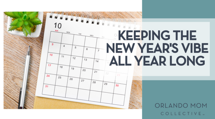 Keeping the New Year’s Vibe All Year Long