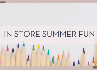 Jess Bailey photo via Unsplash of multi color pencils sharpened and at differing heights on white background with words 'in store summer fun' over top