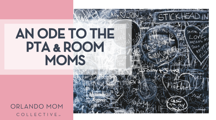 An Ode to The PTA & Room Moms Dan Gold via Unsplash blackboard written all over with white chalk and words 'an ode to the pea & room moms' on the left