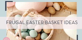 Frugal Easter Basket Ideas eugenivy now via unsplash photo of pastel color Easter eggs in wooden basket with 'frugal Easter Basket ideas' in text over top