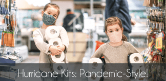 Hurricane Kits: Pandemic-Style