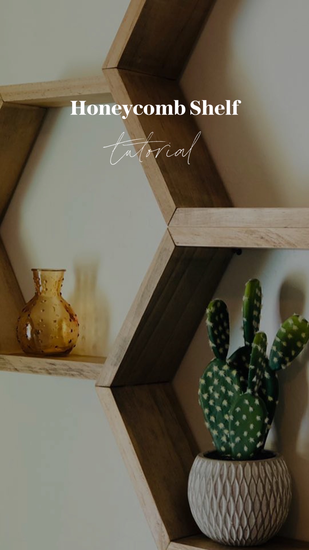 DIY honeycomb shelf tutorial