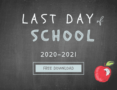 last day of school printable