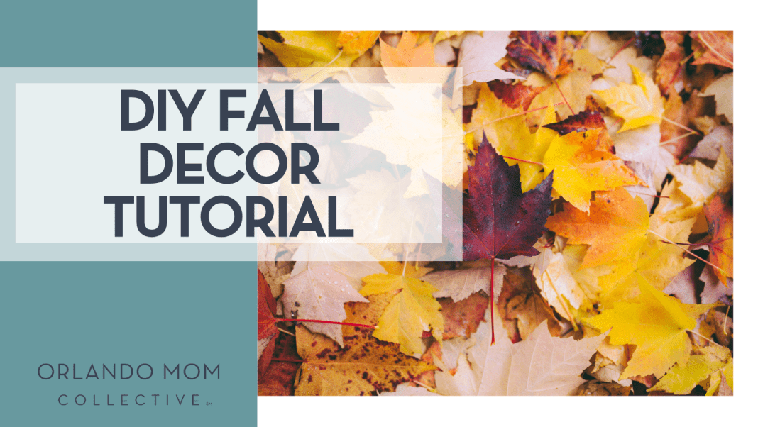 DIY Fall Decor Tutorial Greg Shield via Unsplash fall leaves with 'DIY fall decor tutorial'
