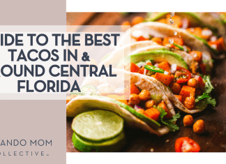 Guide to the BEST Tacos In & Around Central Florida