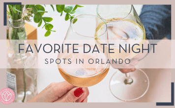 micheile henderson via unsplash image of two wine glasses cheersing with plant next to it with text ' favorite date night spots in orlando' over top of picture