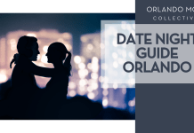 Date Night Guide to Orlando