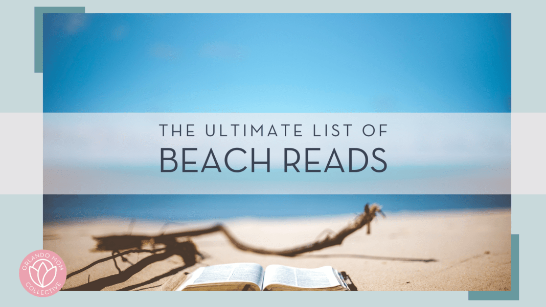 Ben White photo via Unsplash - picture of open book on the beach with large stick behind and the ocean and sky far behind. words 'the ultimate list of beach reads' overtop of image