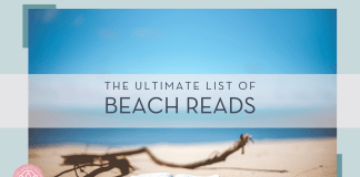 Ben White photo via Unsplash - picture of open book on the beach with large stick behind and the ocean and sky far behind. words 'the ultimate list of beach reads' overtop of image