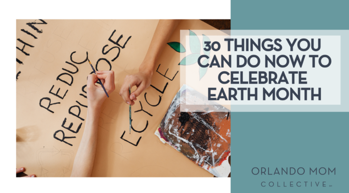 30 Things You Can Do Now to Celebrate Earth Month