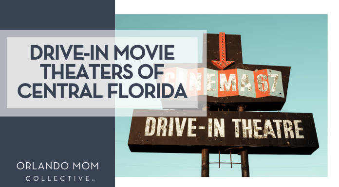 Drive-In Movie Theaters of Central Florida Dominique Hicks via unsplash drive in theatre sign with words 'drive-in movie theaters of central florida' on the left.