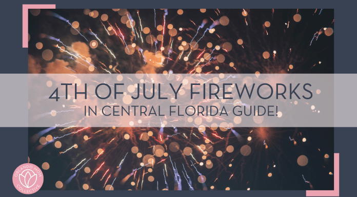 erwan hesry via unsplash photo of fireworks against black sky with words '4th of July fireworks in Central Florida' overtop