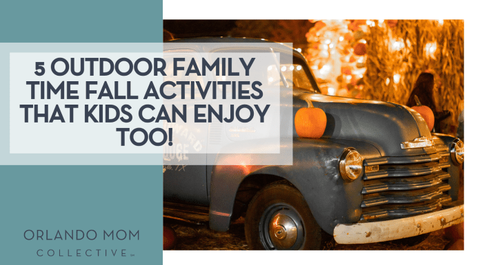 5 Outdoor Family Time Fall Activities that Kids can Enjoy too! Steven Aguilar via Unsplash blue truck front with pumpkins on the hood and corn stalks lit up with lights behind it and words '5 Outdoor Family Time Fall Activities that Kids can Enjoy too!' on the left