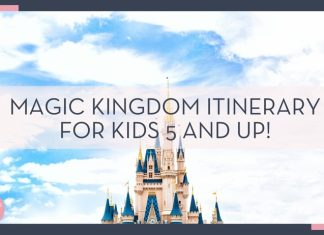 Cinderella castle top with white clouds behind with words 'Magic Kingdom Itinerary for Kids 5 and Up!' overtop