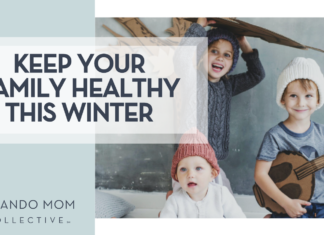 Keep Your Family Healthy This Winter