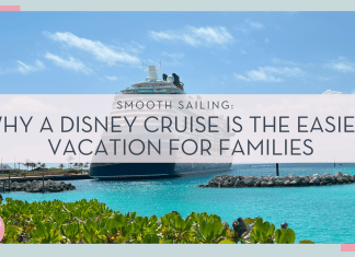 Photo of Disney Cruise Ship from the beach by Christina Carlisi with words ' Smooth Sailing: Why a Disney Cruise is the easiest vacation for families' over top of image