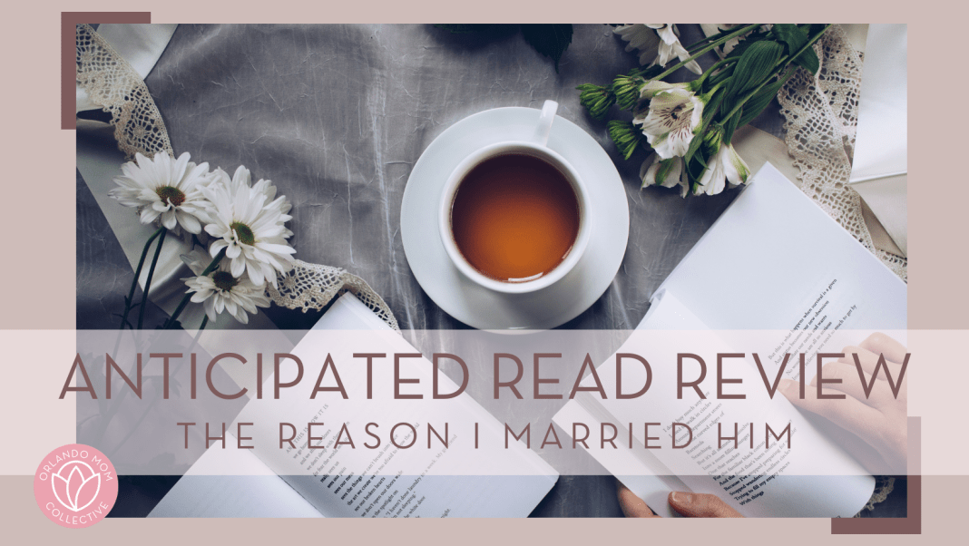 thought catalog via unsplash image of two open books, flowers and a cup of tea on a saucer with 'anticipated read review the reason I married him' in text over top