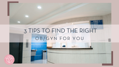 Martha Dominguez via unsplash picture of hospital desk with words ' 3 tips to find the right OB/GYN for you'