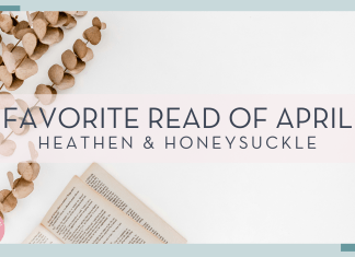 Sincerely Media photo via Unsplash - brown flowers with open book on white background with words 'favorite read of April heathen & honeysuckle'