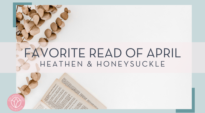 Sincerely Media photo via Unsplash - brown flowers with open book on white background with words 'favorite read of April heathen & honeysuckle'