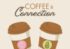 Two to-go coffee cups in a cheers with words 'coffee & connection on top with orlando mom Collective' logo and snackbitches logo over top of to-go cups. Orlando Mom X snackbitches at the bottom.