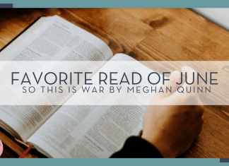 Priscilla Du photo from Unsplash of book open on wooden table with words 'favorite read of June so this is war by Meghan Quinn' overtop