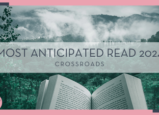 kourosh-qaffari-RrhhzitYizg-unsplash photo of open book with mist, trees and mountain behind with words 'Most Anticipated Read 2024 Crossroads' over top