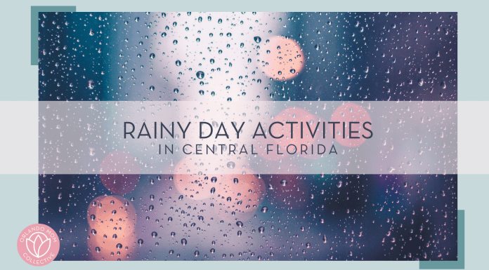 Max Bender via Unsplash photo of rain on glass with words 'rainy day activities in Central Florida' over top