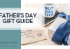 Father’s Day Gift Ideas
