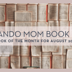 Orlando Mom Book Club: Book of the Month for August 2024