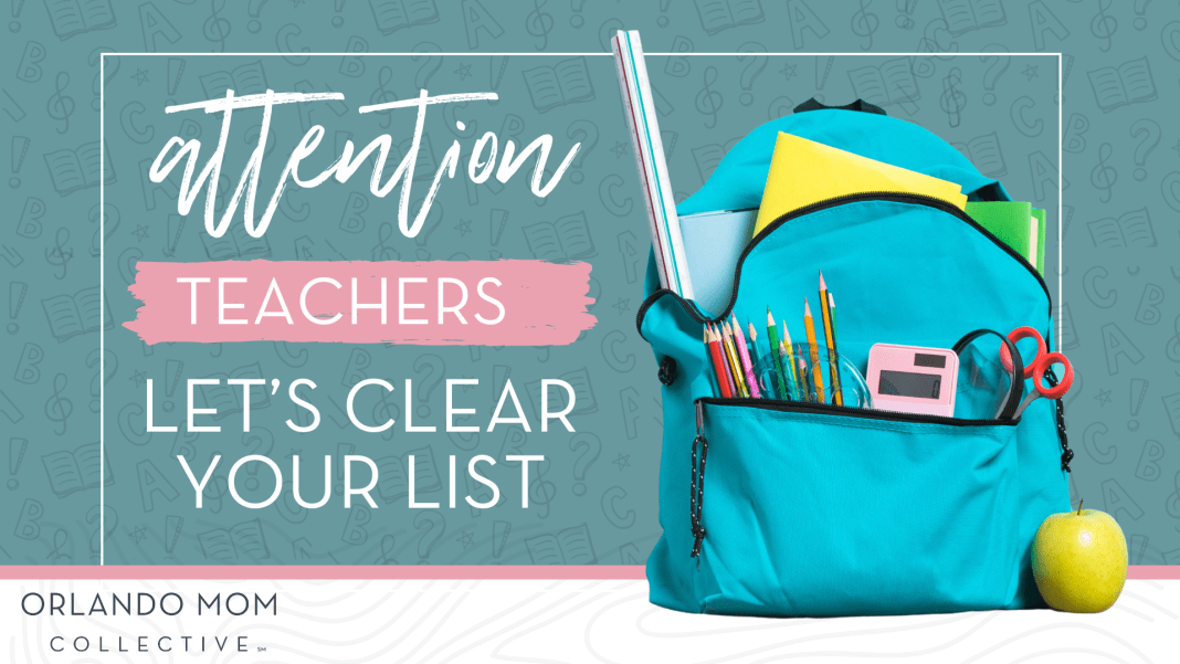 graphic with a backpack that reads "attention teachers let's clear your list"