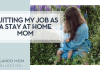 liana-mikah via unsplash woman in a lavender field with a baby in her lap with words 'quitting my job as a stay at home mom' overtop