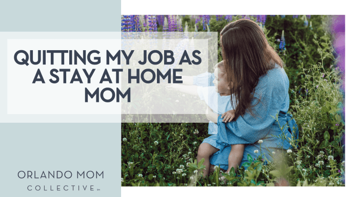 liana-mikah via unsplash woman in a lavender field with a baby in her lap with words 'quitting my job as a stay at home mom' overtop