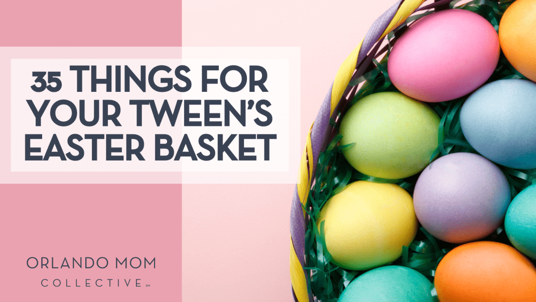 tween easter photo of basket with colorful easter eggs for that tween easter with the words "35 things for your tween's easter basket"