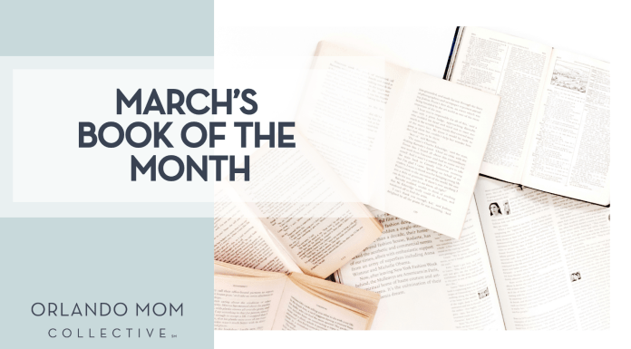 Orlando Mom Book Club: Book of the Month for March 2025
