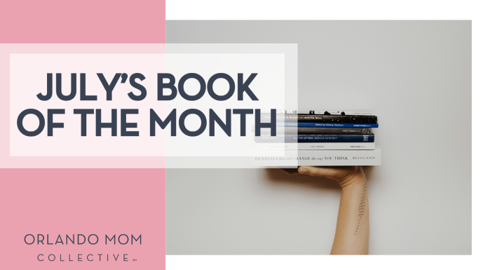 Orlando Mom Book Club: Book of the Month for July 2025 Thought catalog via Unsplash a book star on someone's hand with a white background with words 'July's book of the month' on the left.