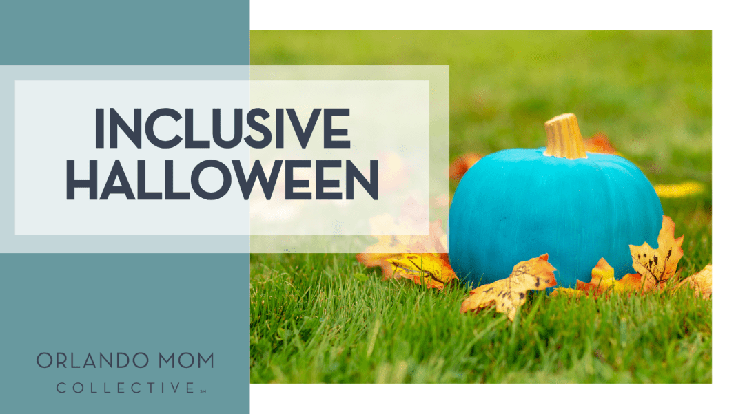 Sports Mom Must-Haves orlando mom collective graphic with the words "inclusive halloween" and a teal pumpkin in the grass.