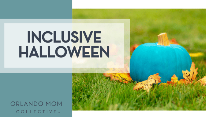 orlando mom collective graphic with the words "inclusive halloween" and a teal pumpkin in the grass.