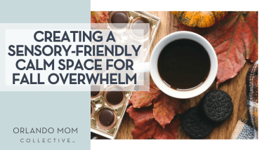 Brigitte Tohm via Unsplash coffee in white mug, Oreos, treat and fall leaves on a wooden table with 'creating a sensory-friendly calm space for fall overwhelm' on the left