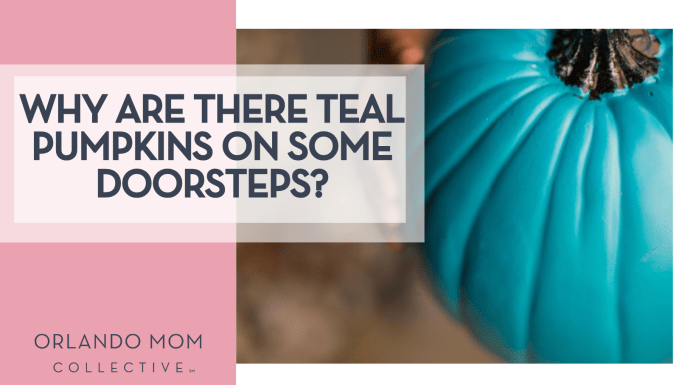 Why are There Teal Pumpkins on Some Doorsteps?