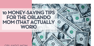 Alexander Grey via Unsplash one dollar bills with '10 money saving tips for the Orlando Mom (that actually work)" on the left