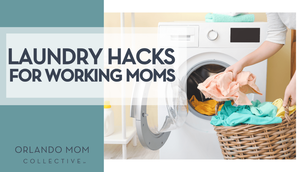 Laundry Hacks for Working Moms