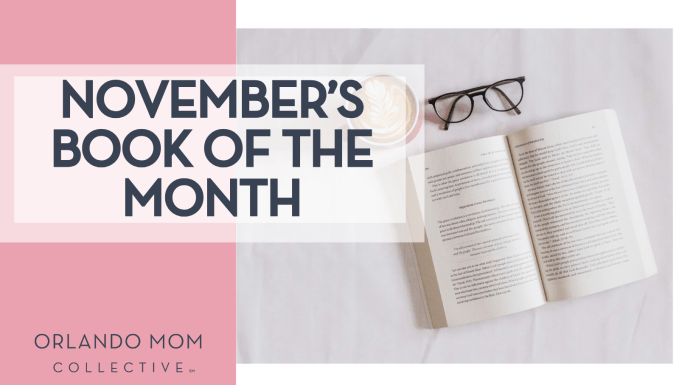 Orlando Mom Book Club: Book of the Month for November 2025 Sincerely Media via Unsplash open book, black glasses and cup of coffee on a white blanket from the top with 'November’s book of the month' on the left