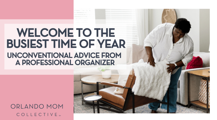 Welcome to the Busiest Time of the Year: Unconventional Advice from a Professional Organizer